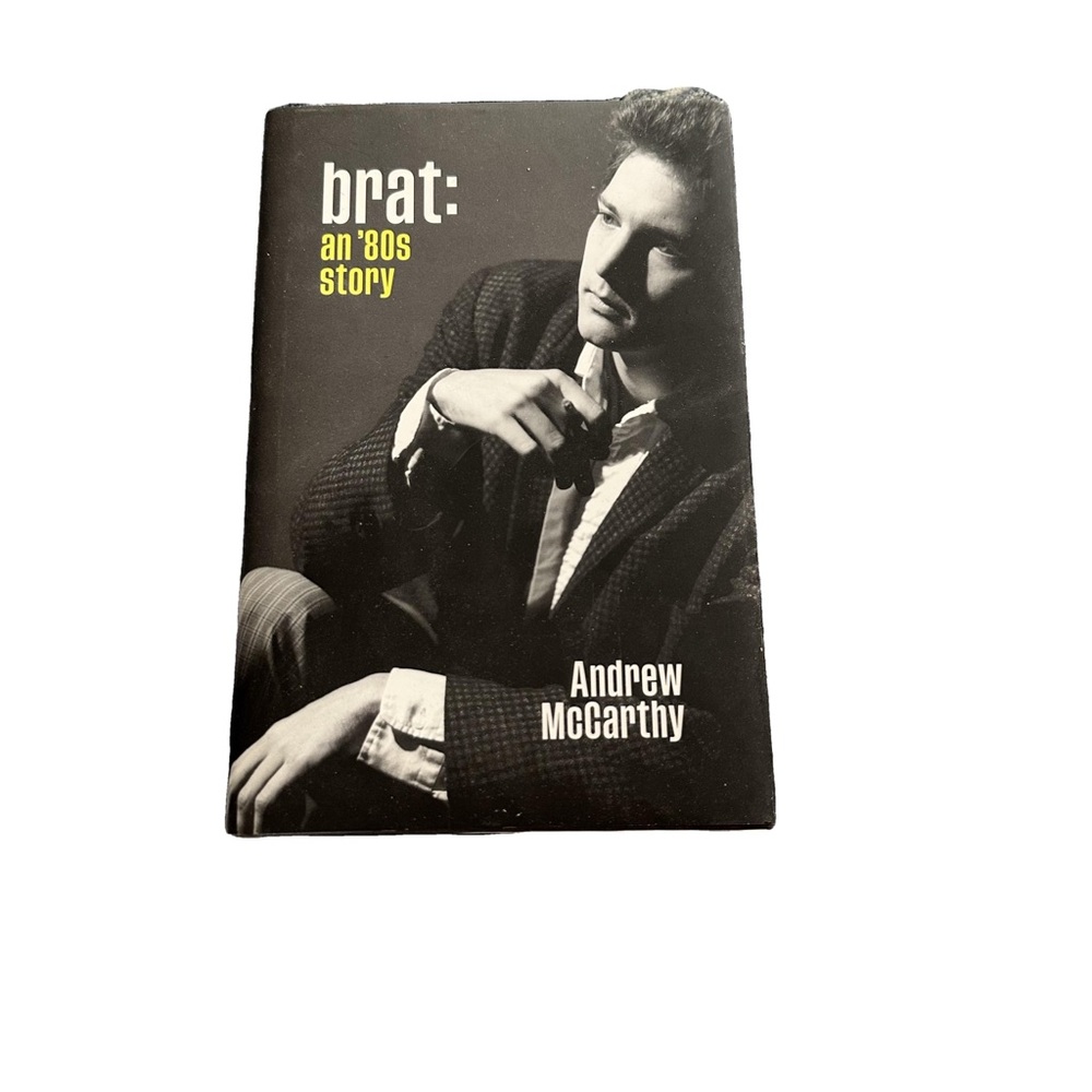 Brat: an 80’s Story by Andrew McCarthy